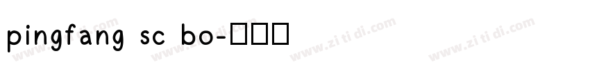 pingfang sc bo字体转换